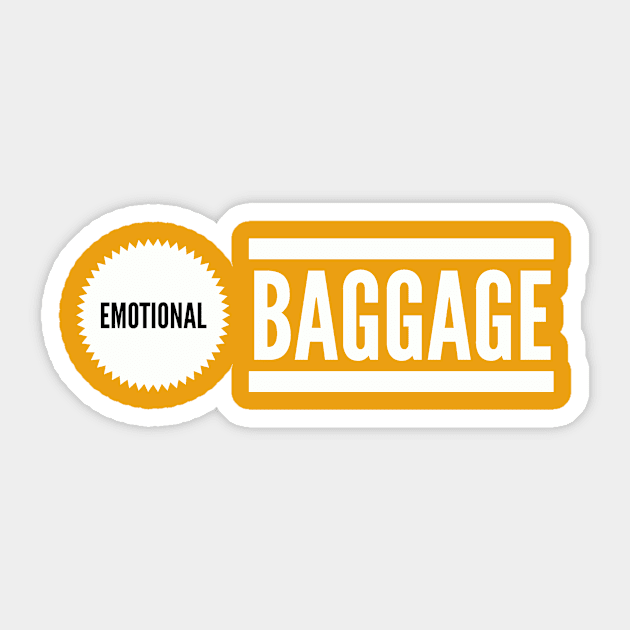 Emotional Baggage Sticker by TeamKeyTees